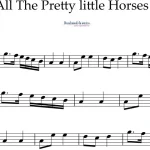 All The Pretty Little Horses