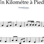 Un Kilométre a Pied