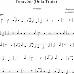 Trouvère (Or la Truix)