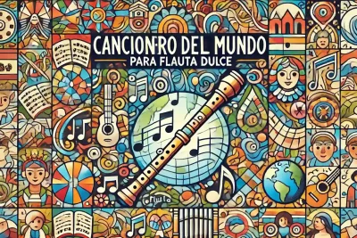 Cancionero del Mundo para flauta dulce
